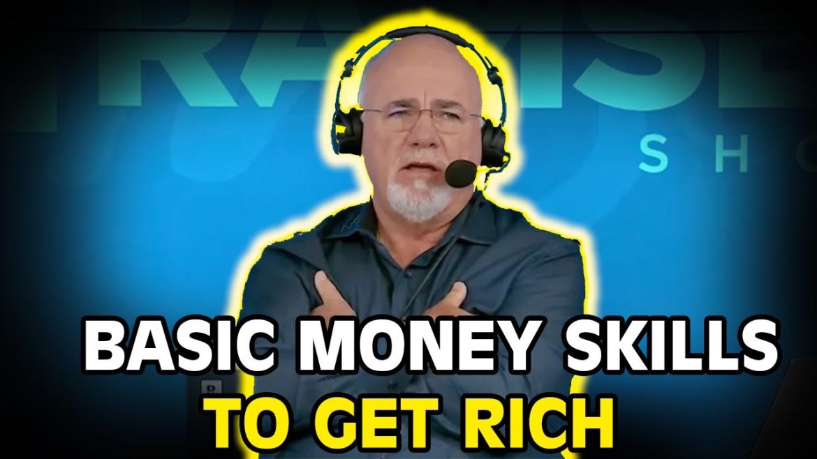 3 Money Skills Everyone Should Use! Do This To Get Rich! | Dave Ramsey’s Last Warning
